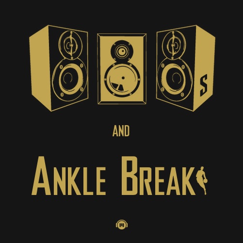 808s and Ankle Breaks: Episode 41