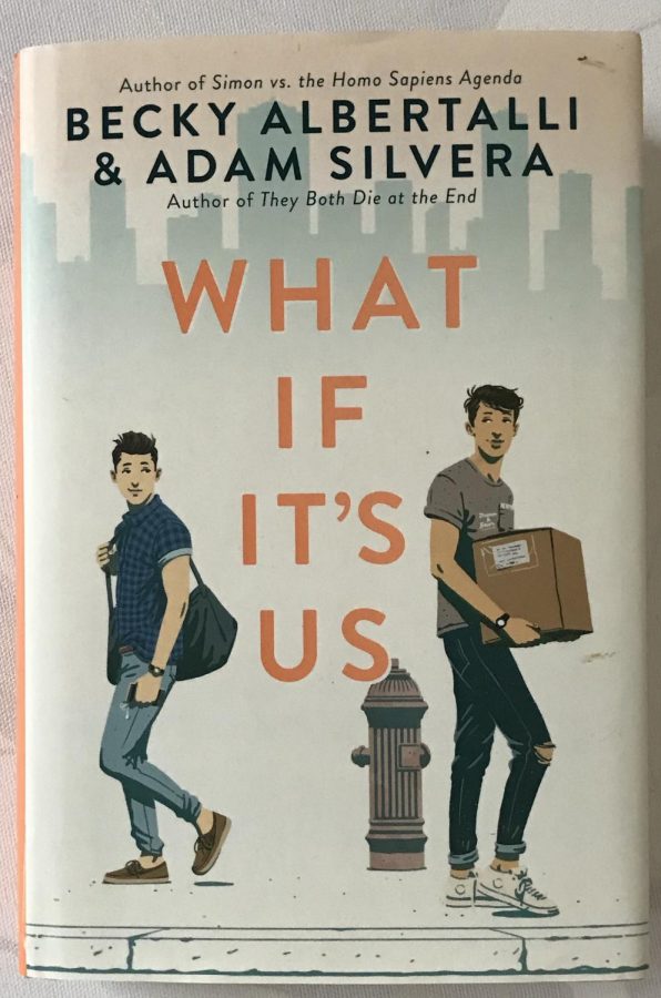 Judging Books By Their Covers: “What If It’s Us,” is a timely portrayal of a young homosexual romance