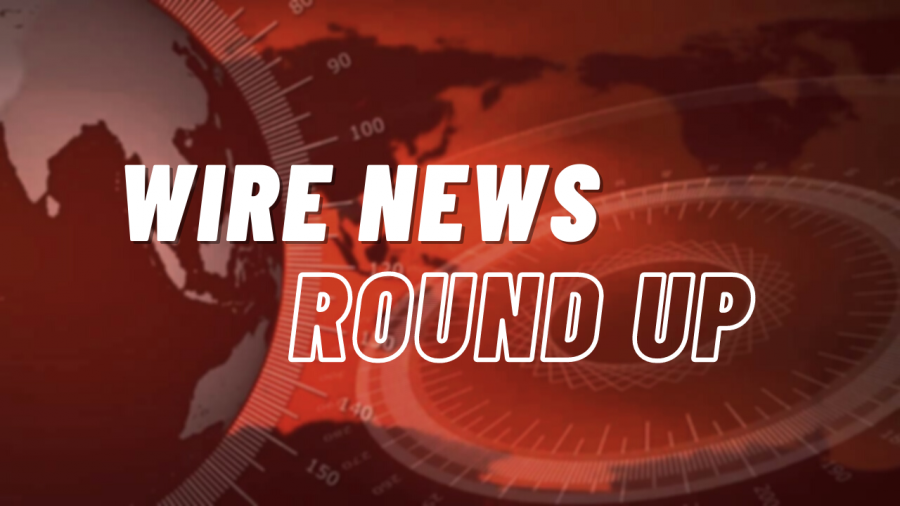 Wire News Round Up - 3.29.21