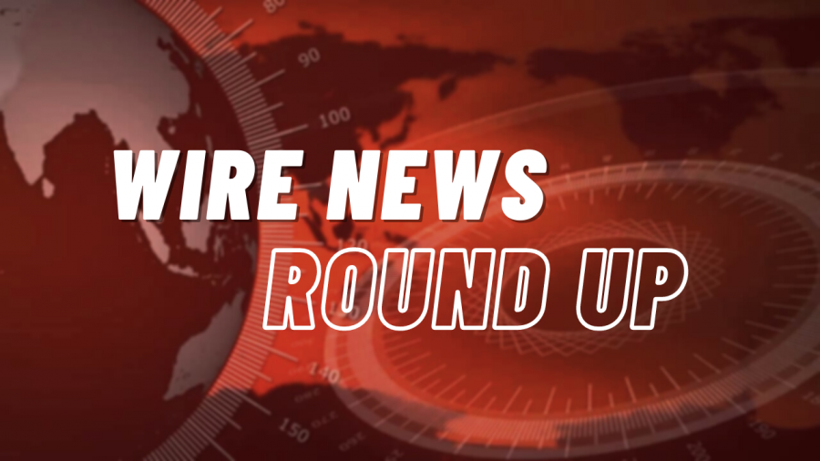 Wire+News+Round+Up+-+4.12.21